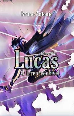 Lucas: O Irrepreensível