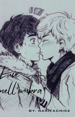 Luce nell'ombra ~Newtmas~