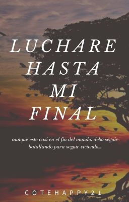 Luchare hasta el final