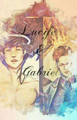 Lucifer and Gabriel ▶Malec One Shot◀