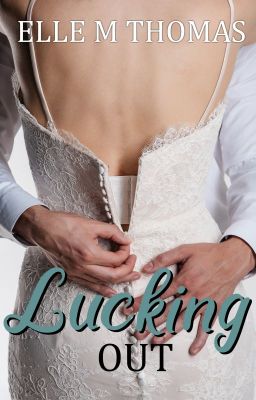 Lucking Out (Love in Vegas Book 3) NOW AVAILABLE TO BUY ON AMAZON