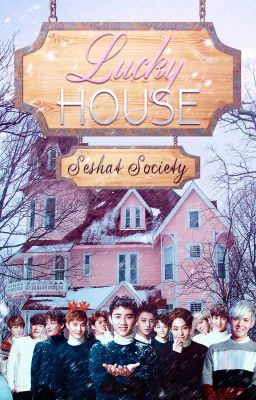 Lucky House | EXO