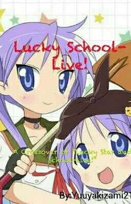 Lucky School Live!