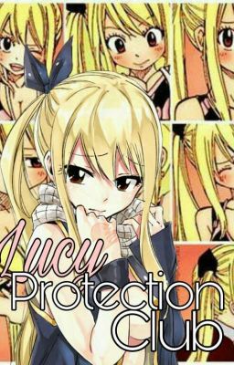 Lucy Protection Club! #SupportHeartfilia