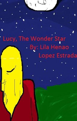 Lucy, The Wonder Star