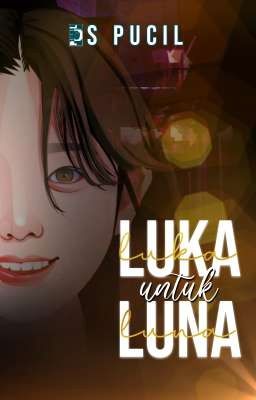 Luka untuk Luna