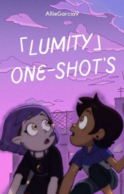 Lumity [One-Shot's].