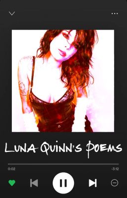 LUNA QUINN'S POEMS