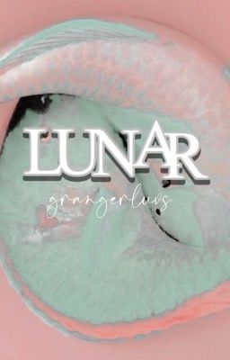 Lunar ━━ A:TLA