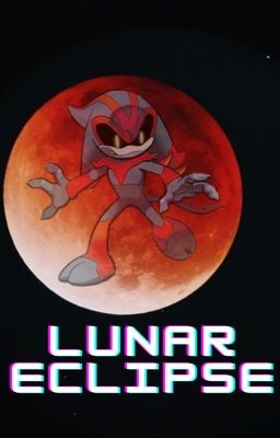 Lunar Eclipse (Eclipse X Reader)