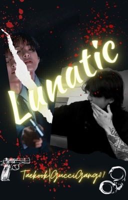 Lunatic|TaeKook