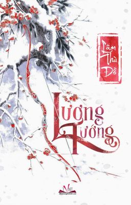 LƯƠNG TƯỚNG - DUYÊN NỢ