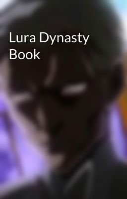 Lura Dynasty Book