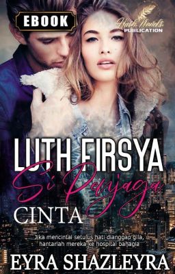 LUTHFISYA : SI PENJAGA CINTA || Ready File || HA PUBLICATION