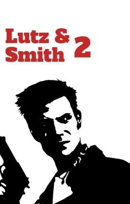 Lutz und Smith Teil 2