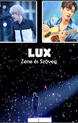 LUX - Zene és Szöveg