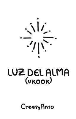 Luz Del Alma (Vkook)