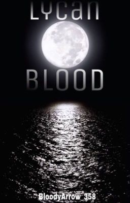 Lycan Blood/Editing (#2 book to the Lycan series!)