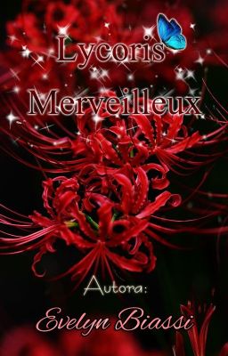 Lycoris Merveilleux ©