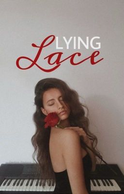 Lying Lace