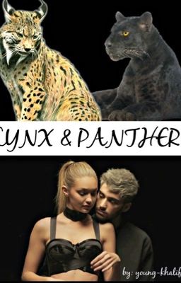 Lynx & Panther. [COMPLETA]