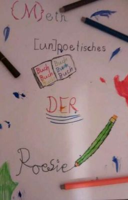 {M}ein [un]poetisches Buch der Poesie