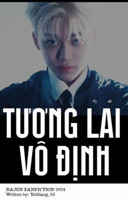 [M] Tương lai vô định | NAJUN - Shortfic Dịch