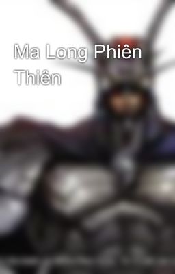 Ma Long Phiên Thiên