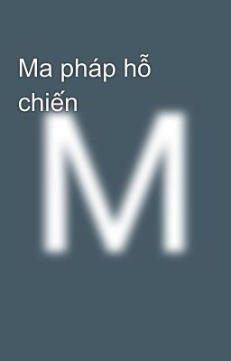 Ma pháp hỗ chiến