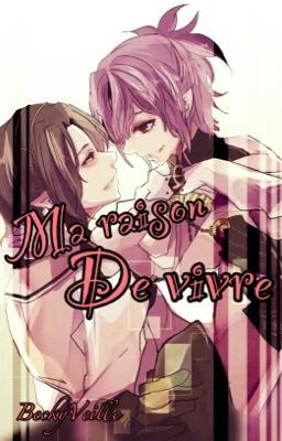 Ma raison de vivre ~René X Lacus~