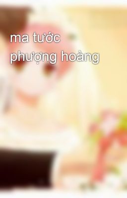 ma tước phượng hoàng