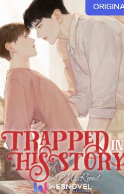 Mắc kẹt nơi lịch sử - Trapped in Hisstory [BL]