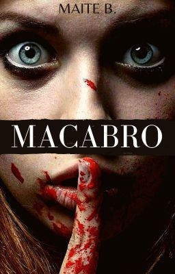 MACABRO ©