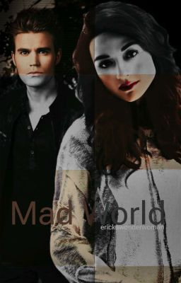 Mad World (Between Vampires 6°)