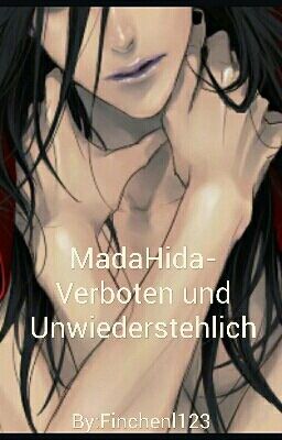 Madahida- Verboten und Unwiderstehlich 