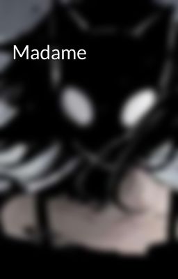 Madame