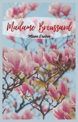 Madame Broussard