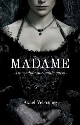 Madame [Sinergia 0.5]