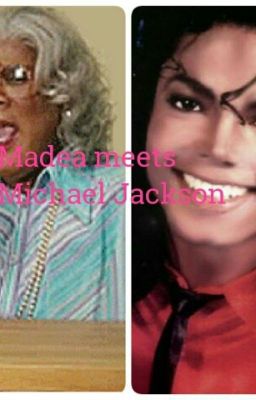 Madea Meets Michael Jackson