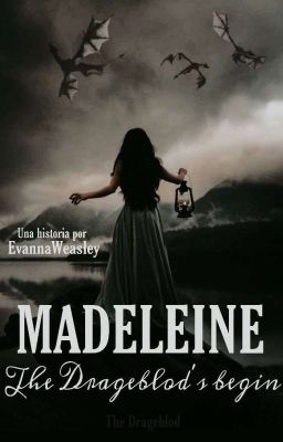 « MADELEINE: The Drageblod's begin » |HP World|