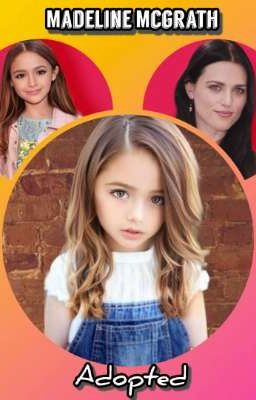 Madeline (Adopted by Katie Mcgrath)