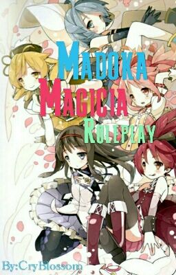 ·•Madoka Magica [ROLEPLAY]•·