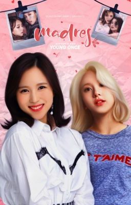  ❝Madres❞  || Michaeng [G!P]  [Saga: Mamis] [ Editando ]