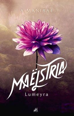 Maelstria - Lumeyra (English version)