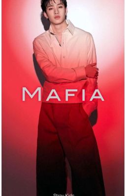 Mafia- Bang Chan 