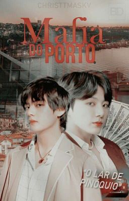 Máfia do Porto | taekook