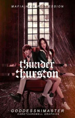 Mafia Heir Possession: Thunder Thurston 