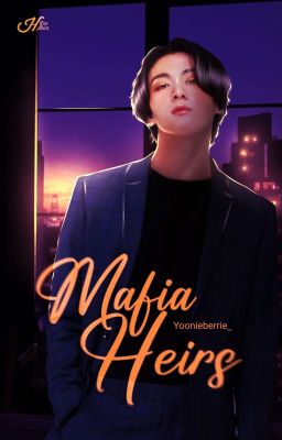 Mafia Heirs • Yoonkook