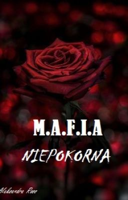 Mafia : Niepokorna Tom 2