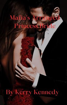 Mafia's Arranged Princess Bride Book1 King of New York